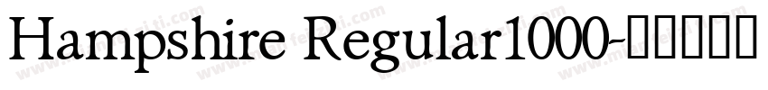 Hampshire Regular1000字体转换